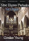 Nine Hymn Preludes