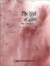The Gift of Love