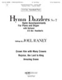 Hymn Dazzlers, Set 2