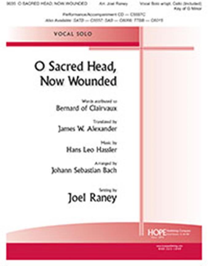 O Sacred Head, Now Wounded