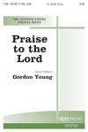 Praise to the Lord