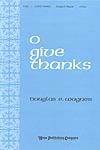 O Give Thanks