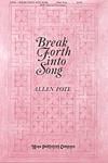Break Forth Into Song