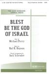 Blest Be the God of Israel