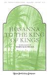 Hosanna to the King of Kings