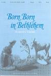 Born, Born In Bethlehem