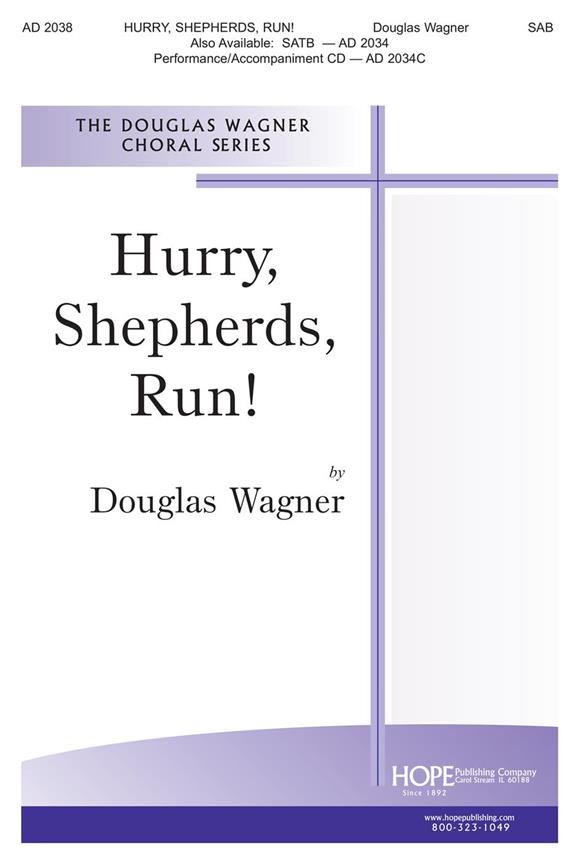 Hurry, Shepherds, Run!