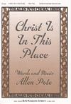 Christ is In This Place