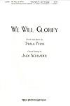 We Will Glorify