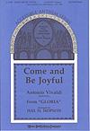 Come and Be Joyful