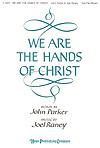 We Are the Hands of Christ