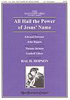 All Hail the Power of Jesus' Name