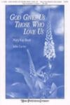 God Gives Us Those Who Love Us