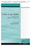Come to the Water