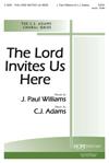 Lord Invites Us Here, The
