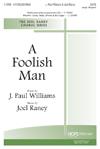 Foolish Man, A