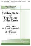 Gethsemane with the Power of the Cross