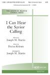 I Can Hear the Savior Calling