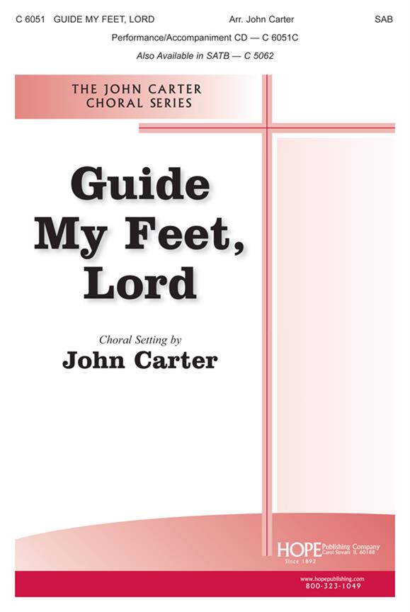 Guide My Feet, Lord