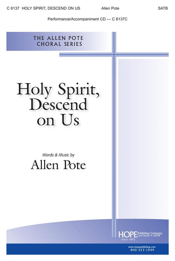 Holy Spirit, Descend on Us