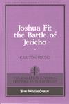 Joshua Fit the Battle of Jericho