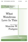 What Wondrous Love is This