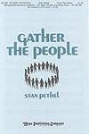 Gather The People