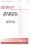 Fly to the Sky Tonight!