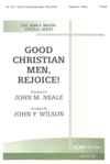 Good Christian Men, Rejoice!