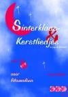 Sinterklaas & Kerstliedjes