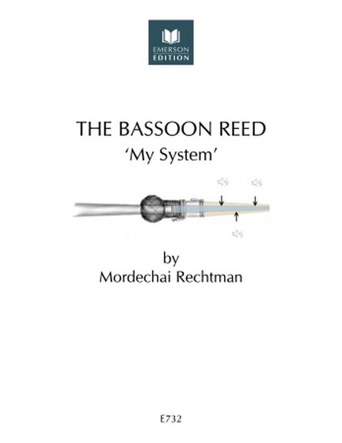 The Bassoon Reed - My System