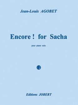Encore ! For Sacha
