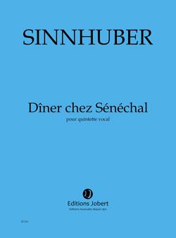 Dîner Chez Sénéchal