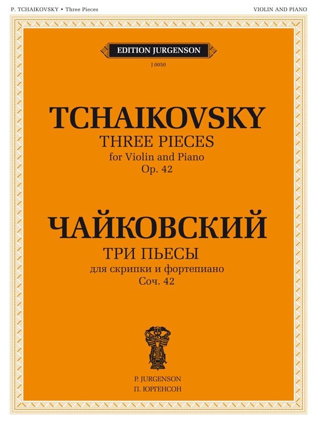3 Pieces, Op. 42 for Violin and Piano