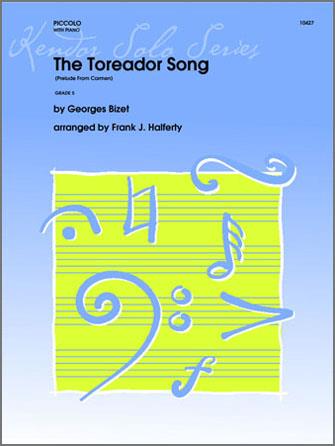 Toreador Song, The (Prelude From Carmen)