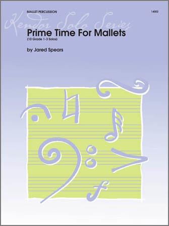 Prime Time For Mallets (10 Grade 1-3 Solos)