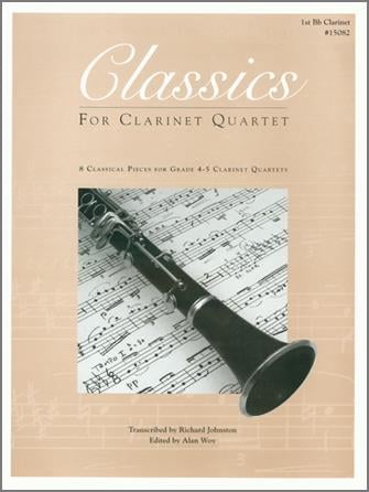 Classics For Clarinet Quartet