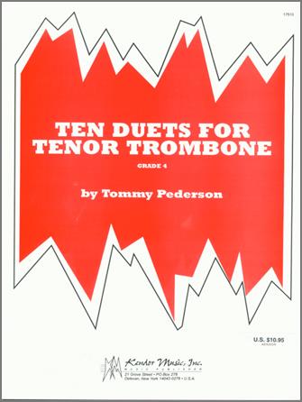 Ten Duets For Tenor Trombone