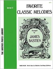Favorite Classic Melodies-James Bastien-Level 3