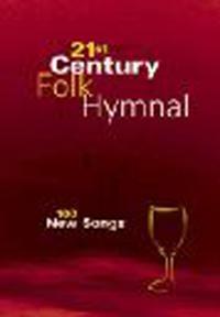 21st Century Folk Hymnal - Melody/guitar
