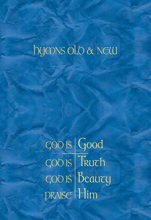 Hymns Old & New