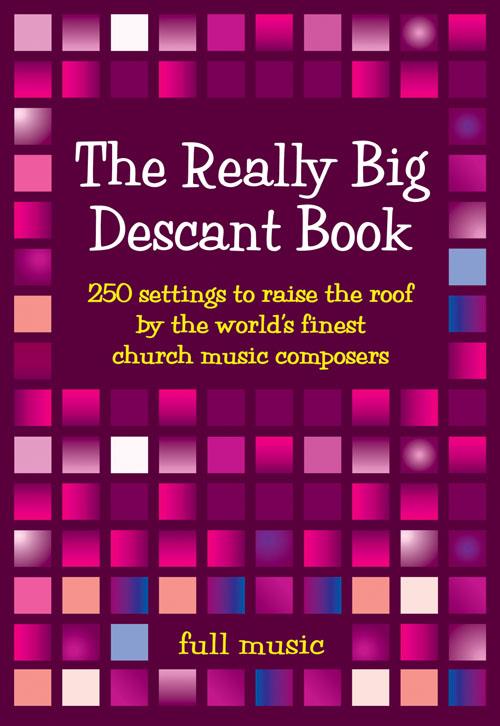 The Really Big Descant Book (Music)