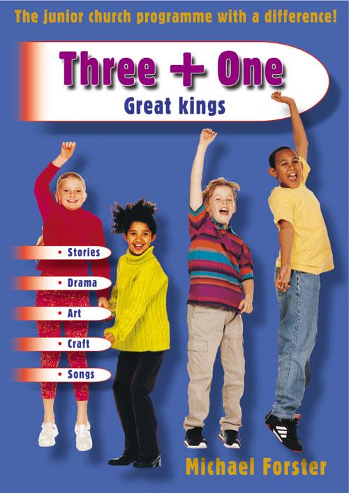 Three + One - Great Kings
