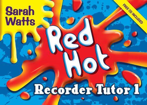 Red Hot Recorder Songs - Student