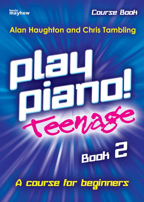 Play Piano! Teenage - Book 2