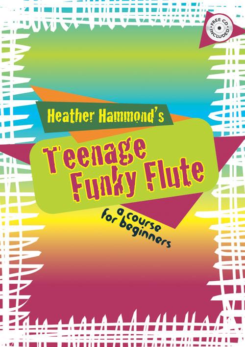 Teenage Funky Flute - Book 1 Student