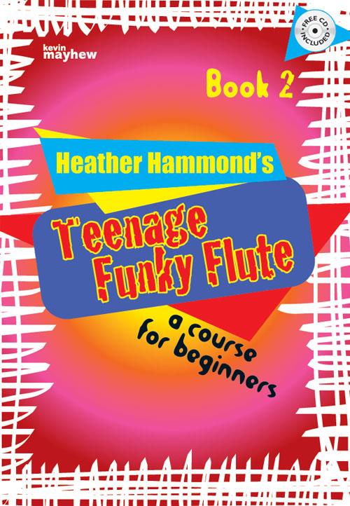 Teenage Funky Flute - Book 2 Student
