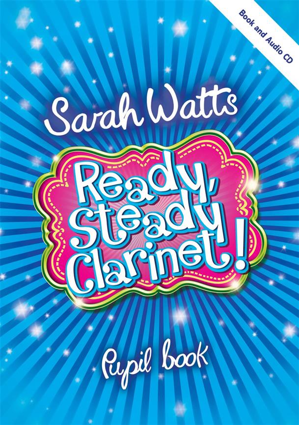 Ready Steady Clarinet! - Pupil Book