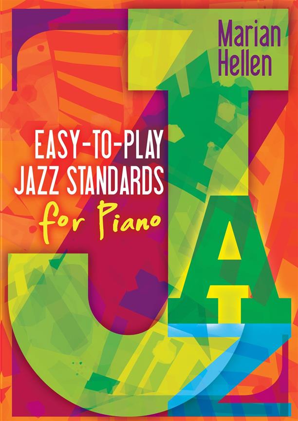 Easy-To-Play Jazz Standards For Piano