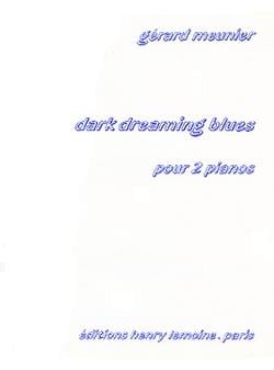 Dark dreaming blues